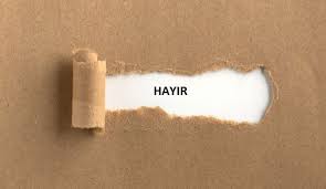Hayır Diyememek Sizi Yormasın