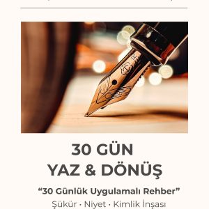 30 Gün Yaz & Dönüş: Günlük Uygulamalı Rehber